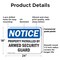 Signmission Property Patrolled By Armed Security Guard OSHA Notice Sign, Plastic, 24in W x 18in L, 2PK OS-2PACK-NS-P-1824-L-16436 - alternate 5